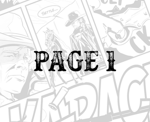 PAGE 1 - Hunt and Chase - Six Shooters and Hard Love